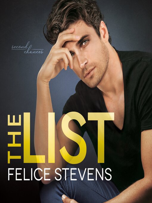 Title details for The List by Felice Stevens - Available